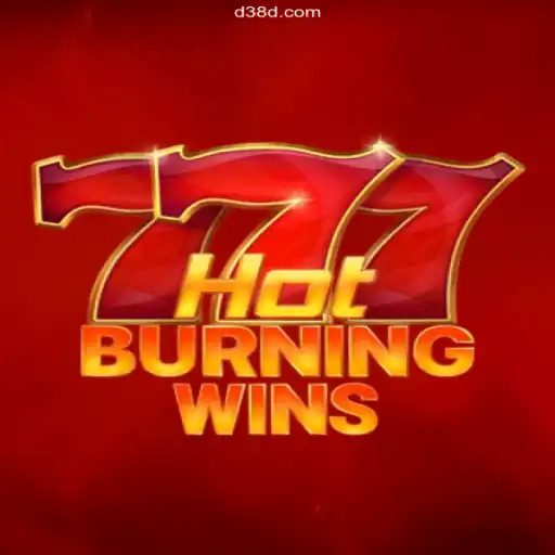 Discover the Thrills of HotBurningWins on 38D.Com